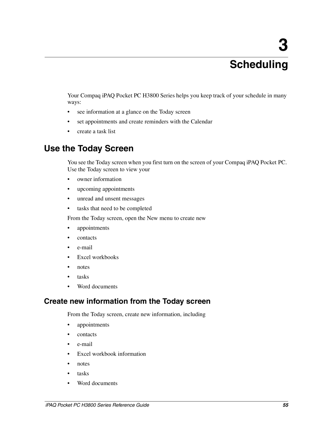 HP H3800 e manual Scheduling, Use the Today Screen, Create new information from the Today screen 