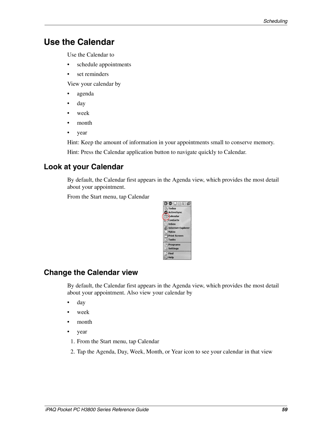 HP H3800 e manual Use the Calendar, Look at your Calendar, Change the Calendar view 