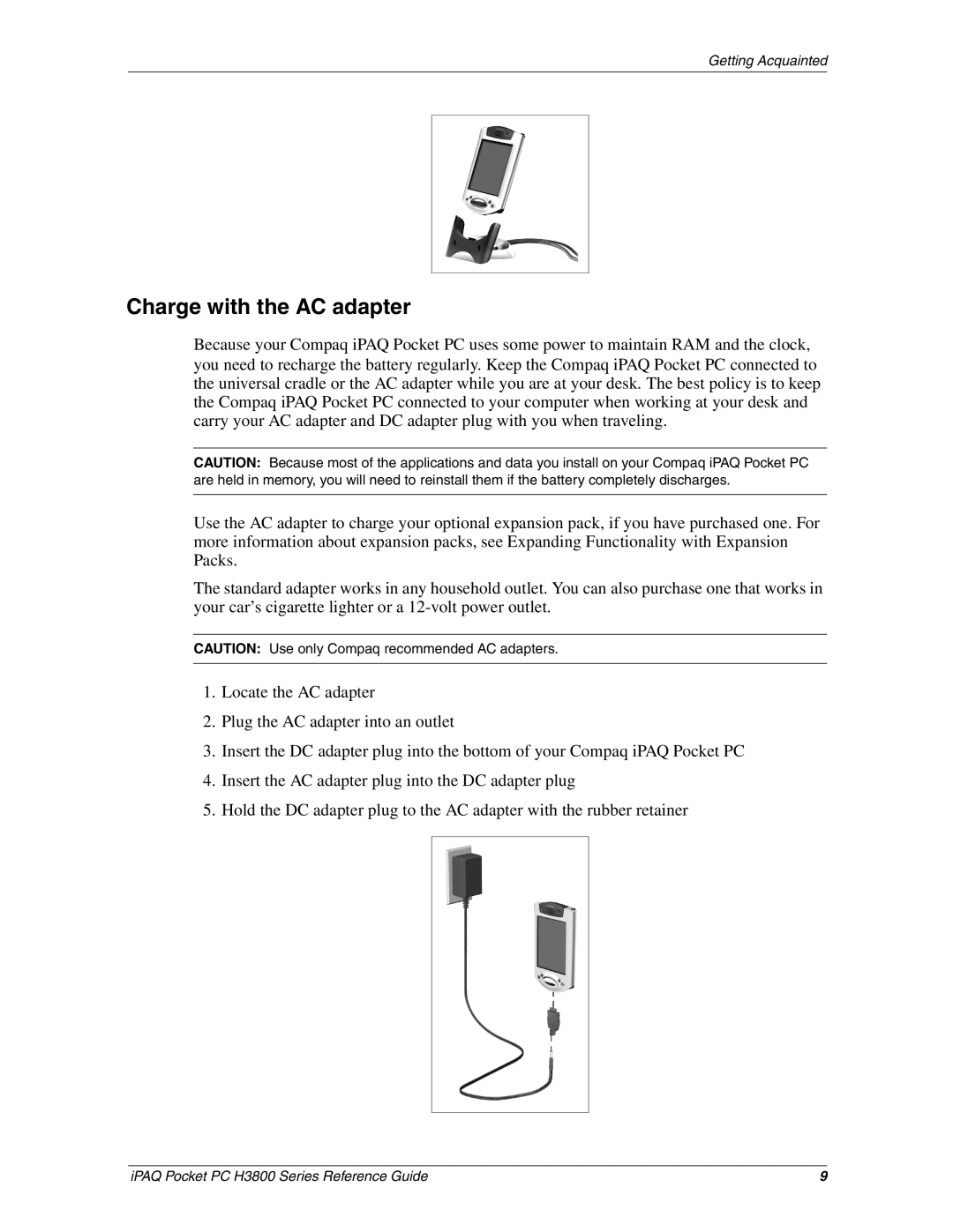 HP H3800 e manual Charge with the AC adapter 