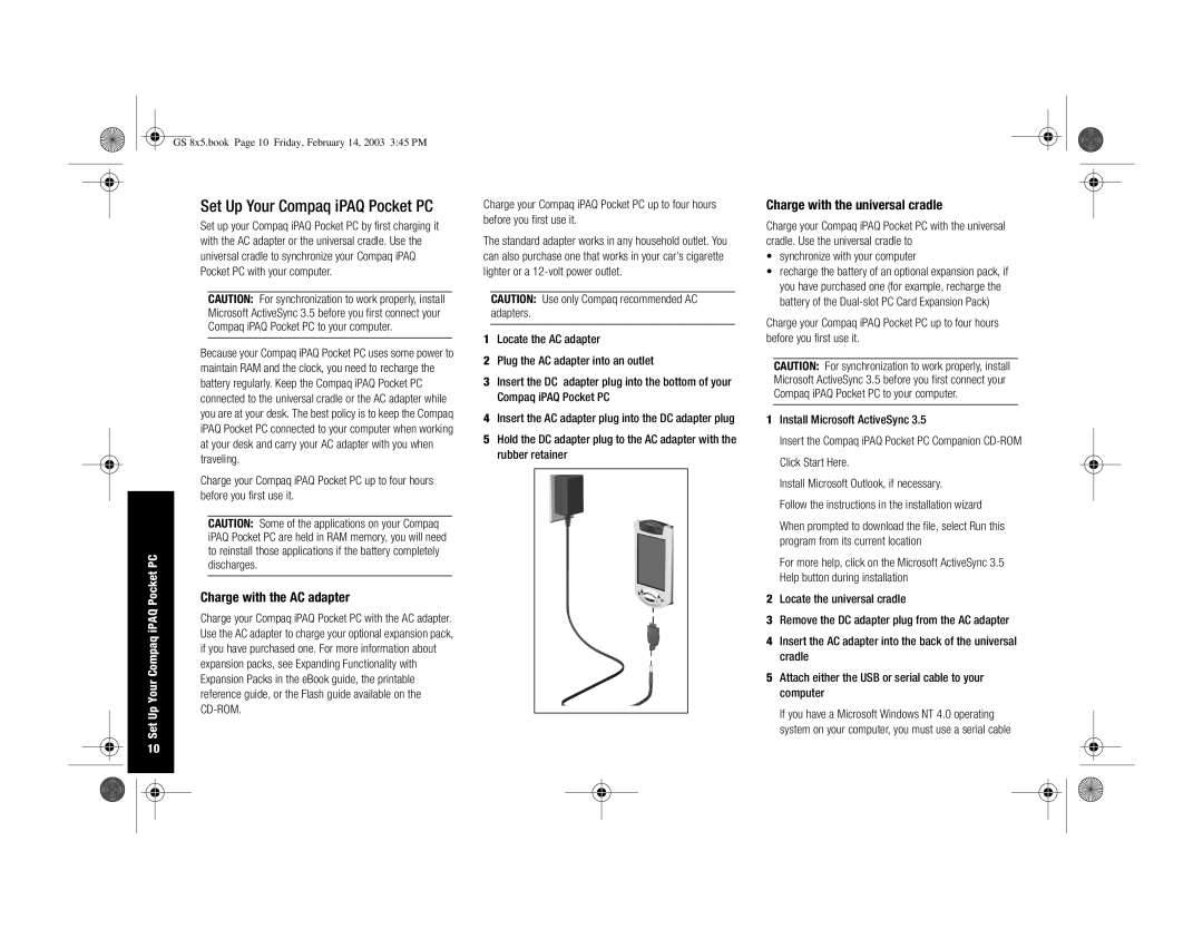 HP H3900 manual Charge with the AC adapter, Charge with the universal cradle, Set Up Your Compaq iPAQ Pocket PC 