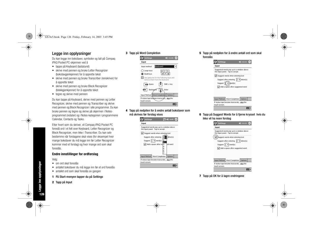 HP H3900 manual Endre innstillinger for ordforslag, Legge inn opplysninger 126, Tegne og skrive med pennen 