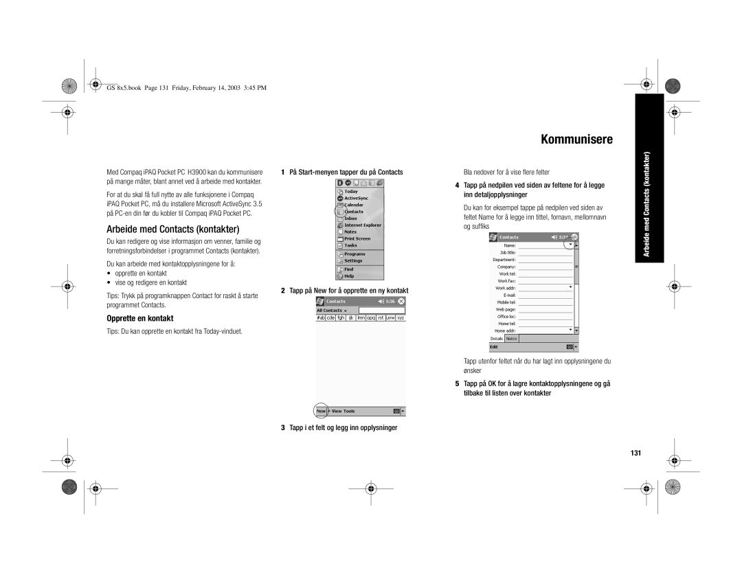 HP H3900 manual Arbeide med Contacts kontakter, Opprette en kontakt, 131 