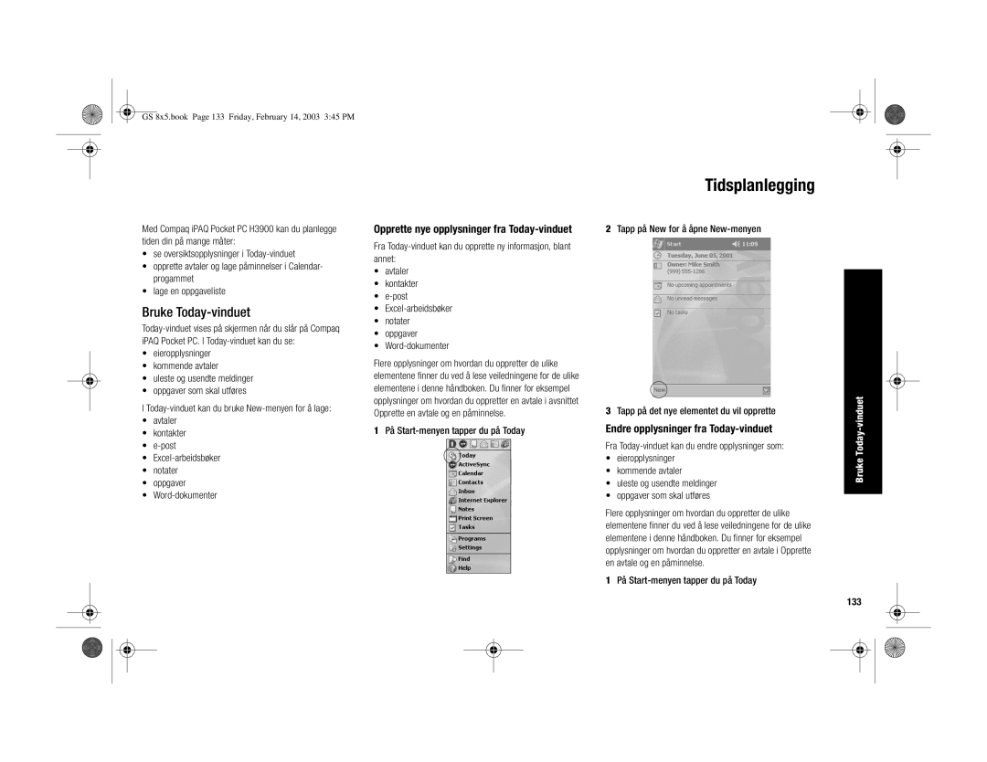 HP H3900 manual Tidsplanlegging, Bruke Today-vinduet, Endre opplysninger fra Today-vinduet, 133 