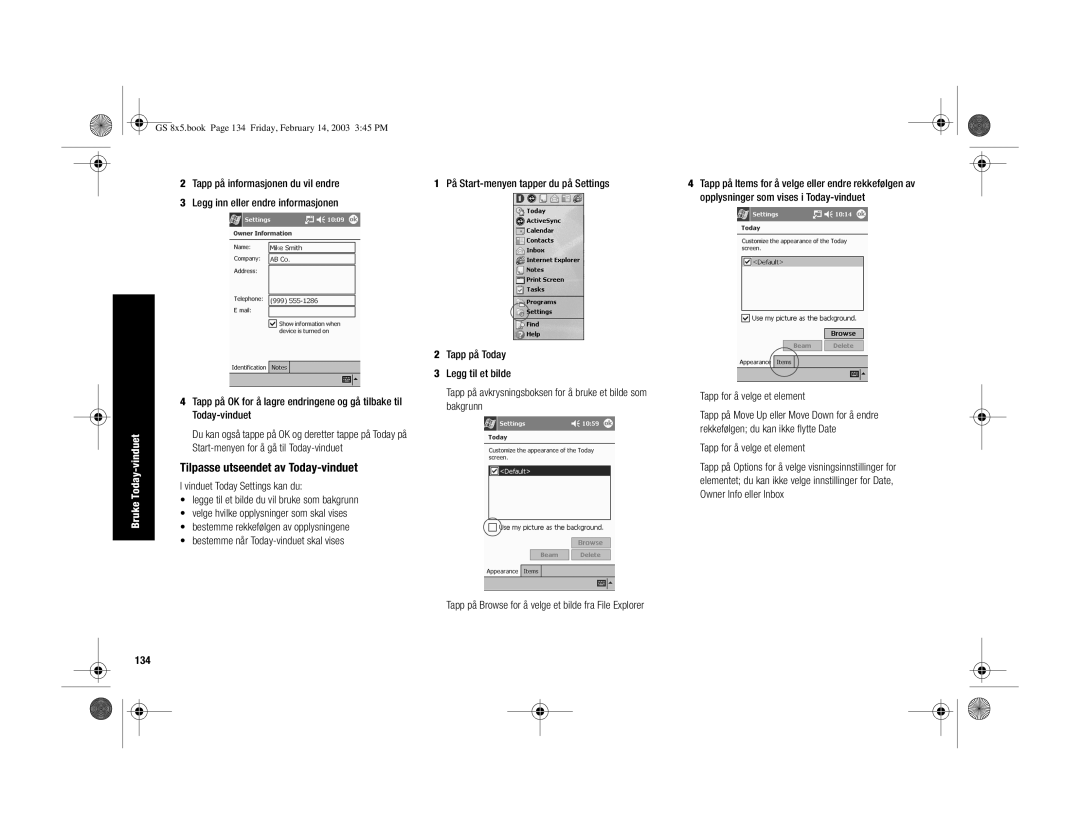 HP H3900 manual Tilpasse utseendet av Today-vinduet, 134, Tapp for å velge et element 