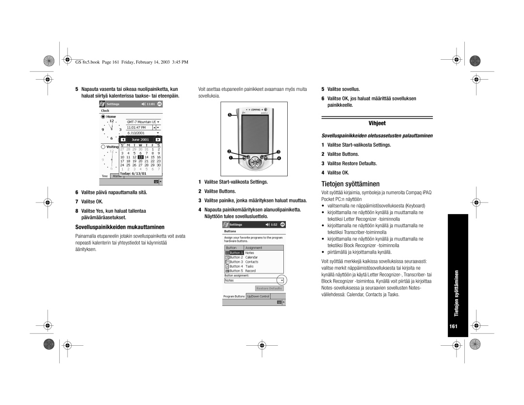 HP H3900 manual Sovelluspainikkeiden mukauttaminen, Tietojen syöttäminen 161 