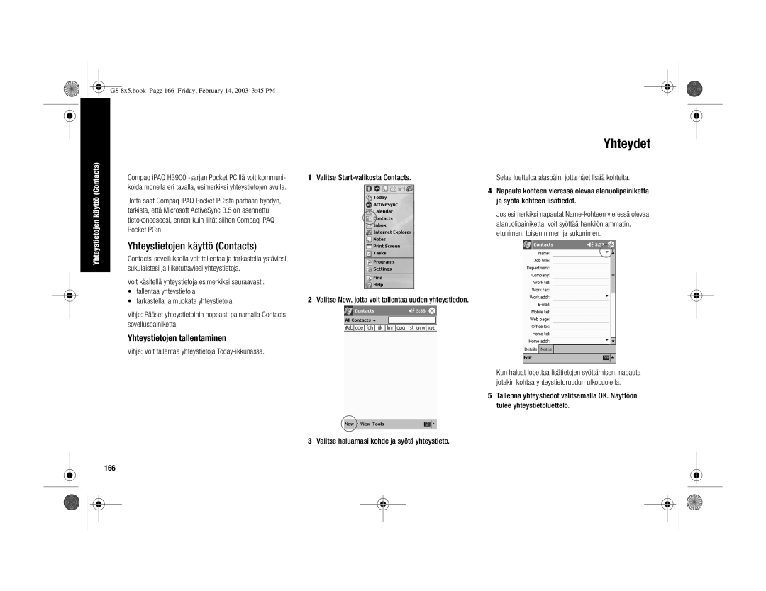 HP H3900 manual Yhteydet, Yhteystietojen käyttö Contacts, Yhteystietojen tallentaminen, 166 