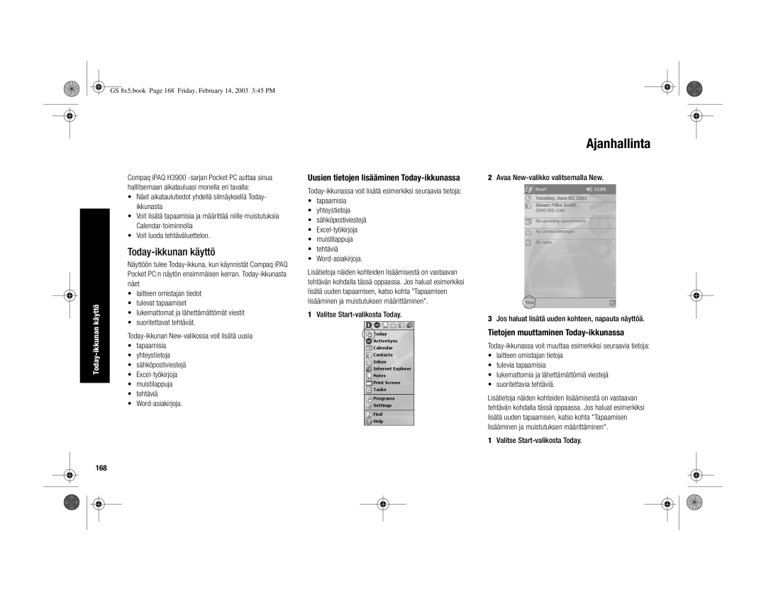 HP H3900 manual Ajanhallinta, Today-ikkunan käyttö, Uusien tietojen lisääminen Today-ikkunassa, 168 