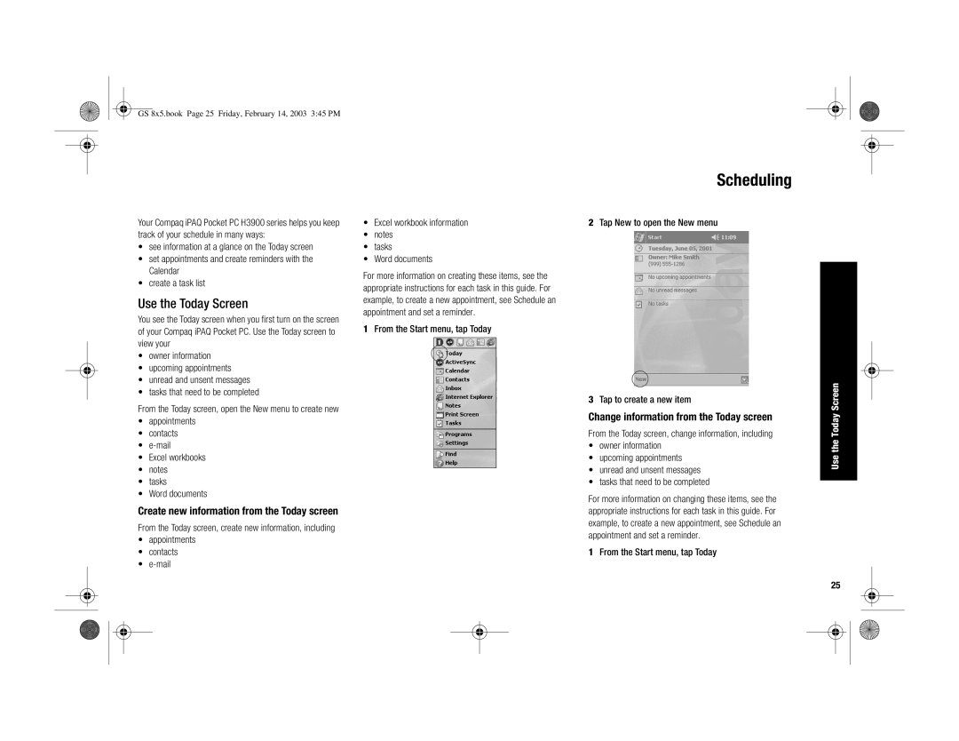 HP H3900 manual Scheduling, Use the Today Screen, Change information from the Today screen 