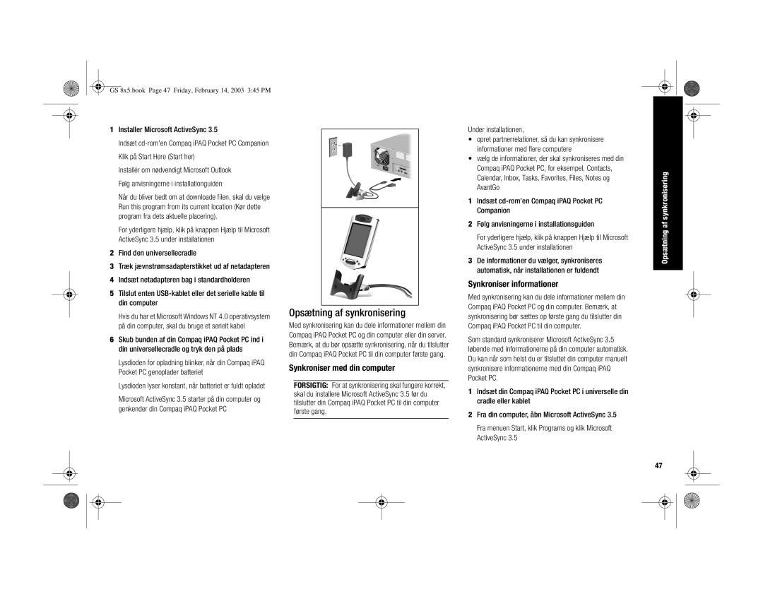 HP H3900 Opsætning af synkronisering, Synkroniser med din computer, Synkroniser informationer, Find den universellecradle 