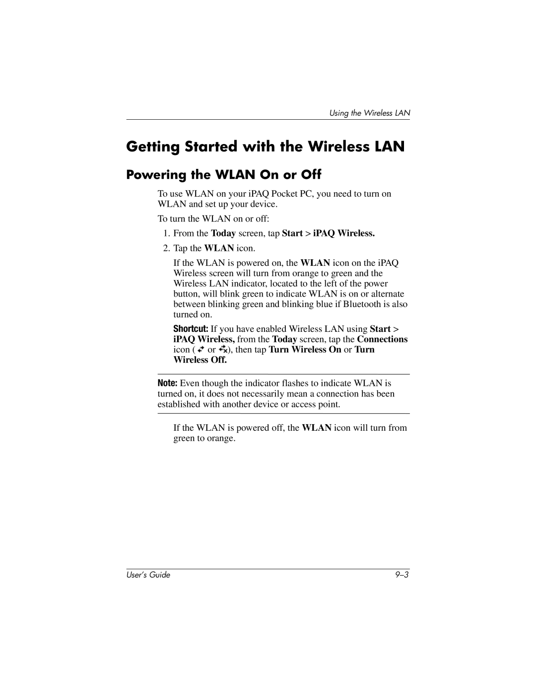 HP h4100 manual Getting Started with the Wireless LAN, Powering the Wlan On or Off, Wireless Off 