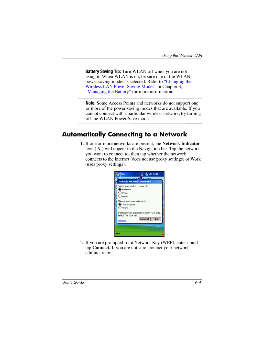 HP h4100 manual Automatically Connecting to a Network 