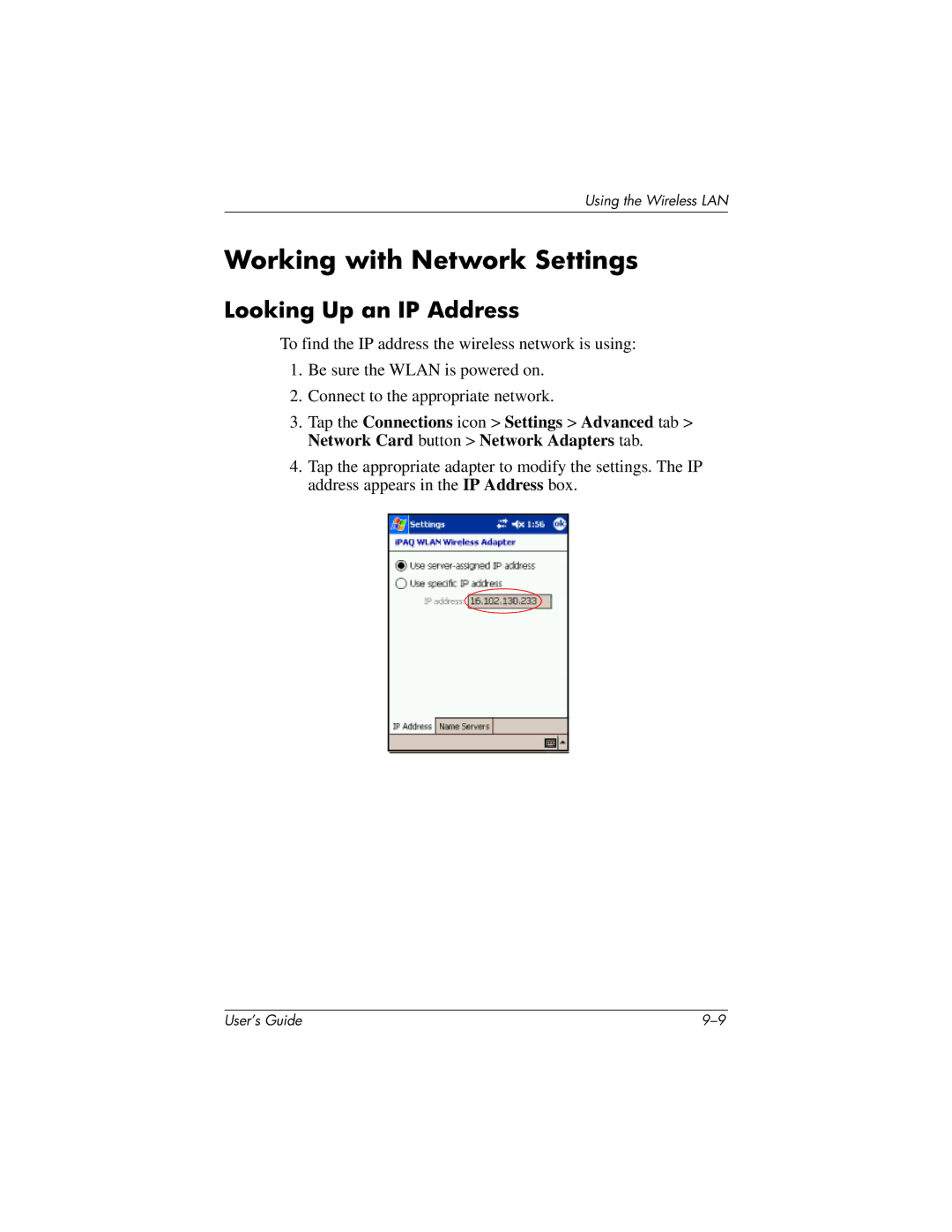 HP h4100 manual Working with Network Settings, Looking Up an IP Address 