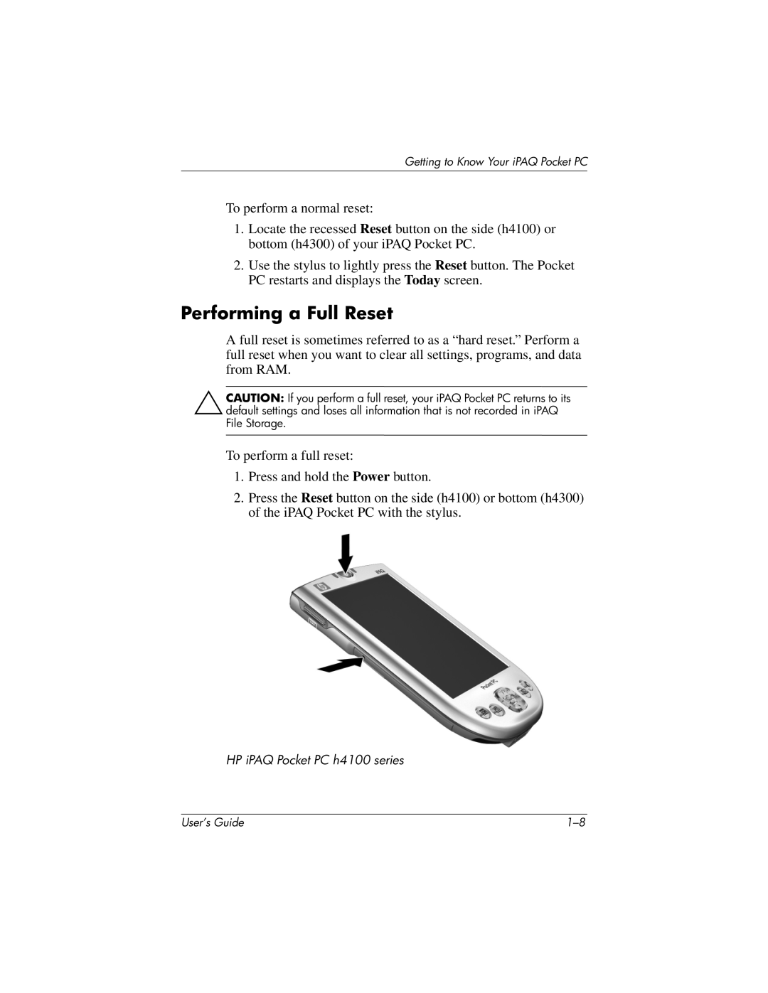 HP h4100 manual Performing a Full Reset 