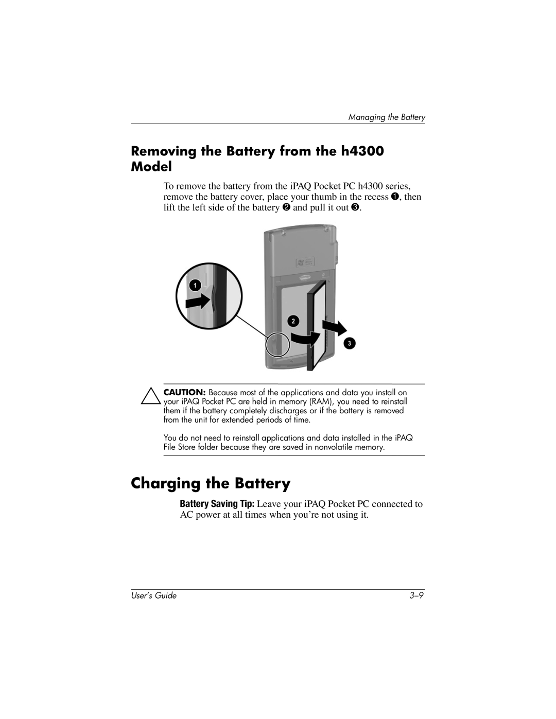 HP h4100 manual Charging the Battery, Removing the Battery from the h4300 Model 