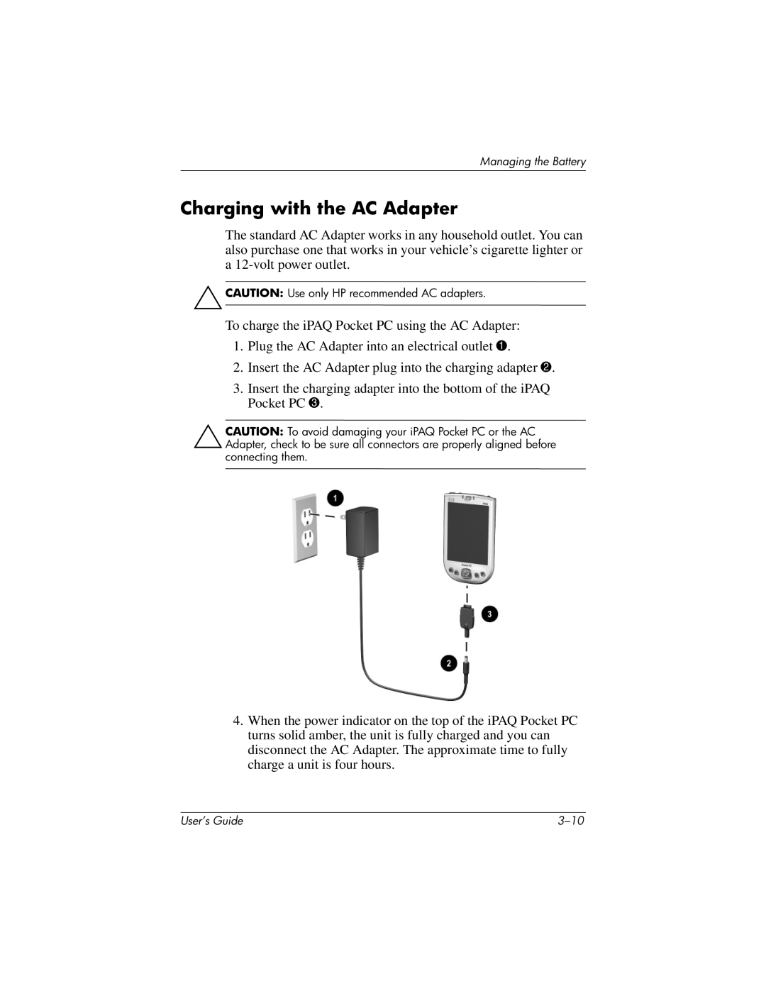 HP h4100 manual Charging with the AC Adapter 