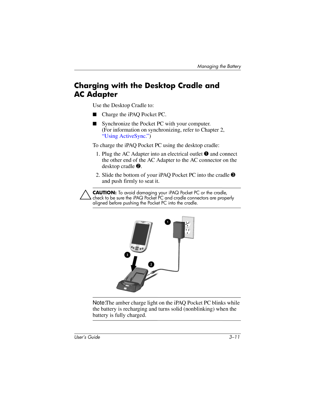 HP h4100 manual Charging with the Desktop Cradle and AC Adapter 