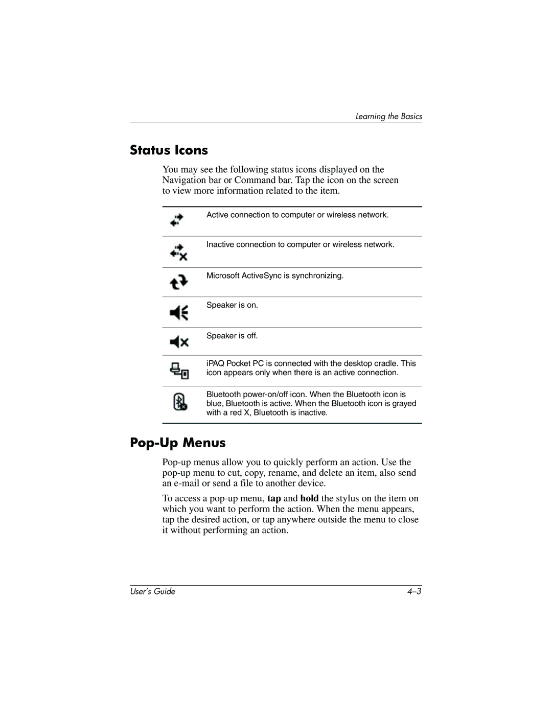 HP h4100 manual Status Icons, Pop-Up Menus 