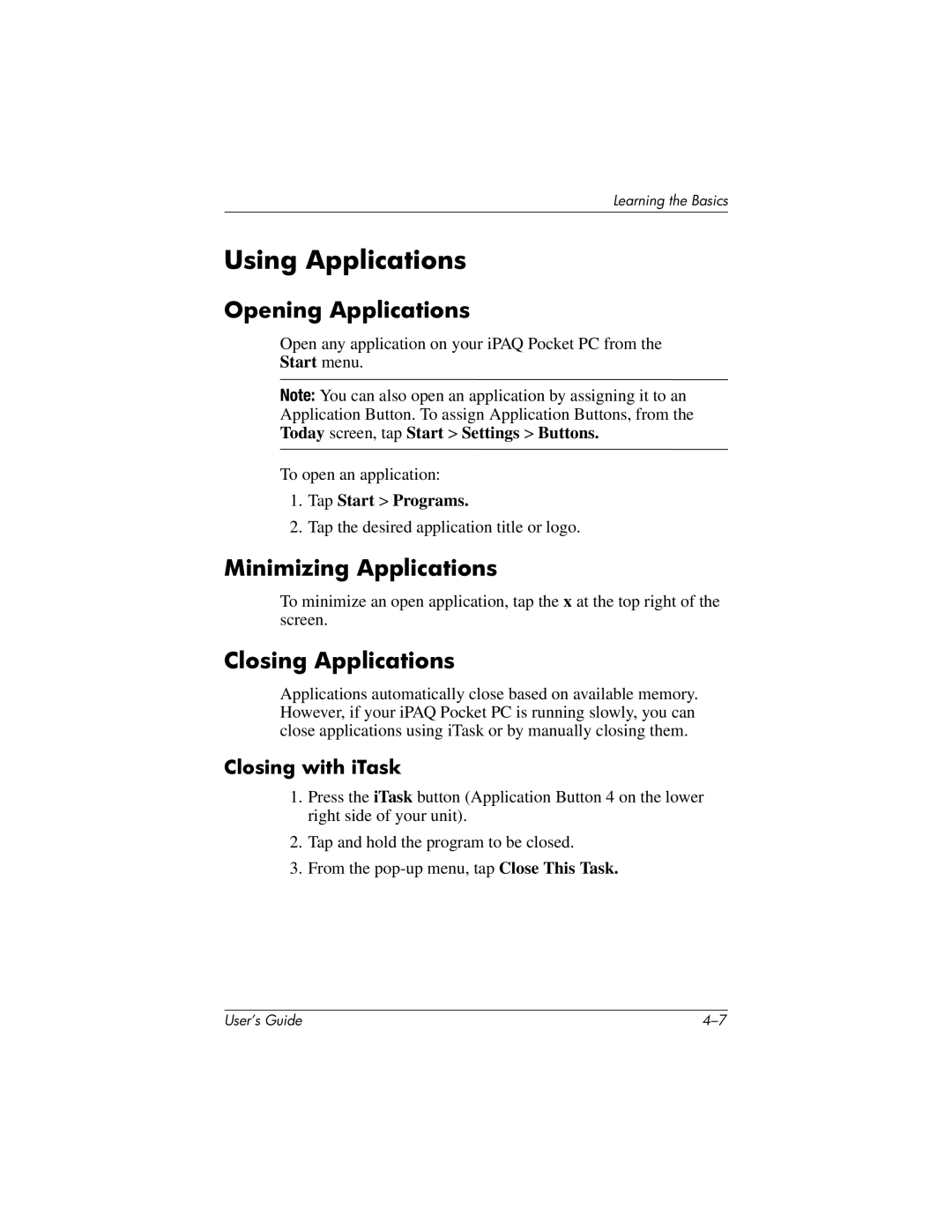 HP h4100 manual Using Applications, Opening Applications, Minimizing Applications, Closing Applications, Closing with iTask 