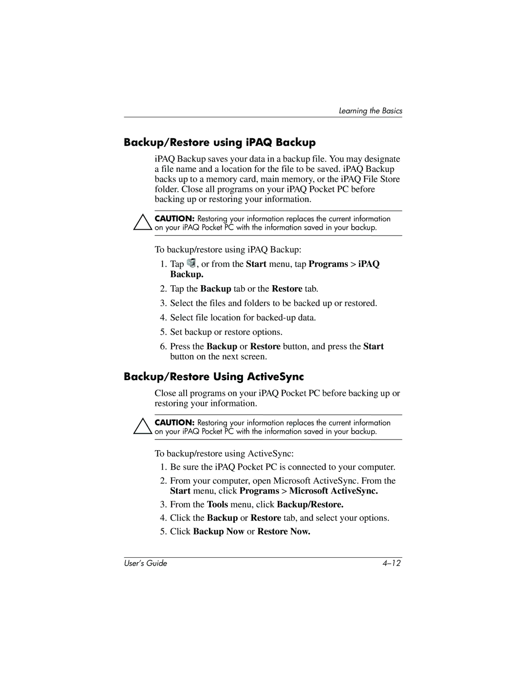HP h4100 manual Backup/Restore using iPAQ Backup, Backup/Restore Using ActiveSync, Click Backup Now or Restore Now 