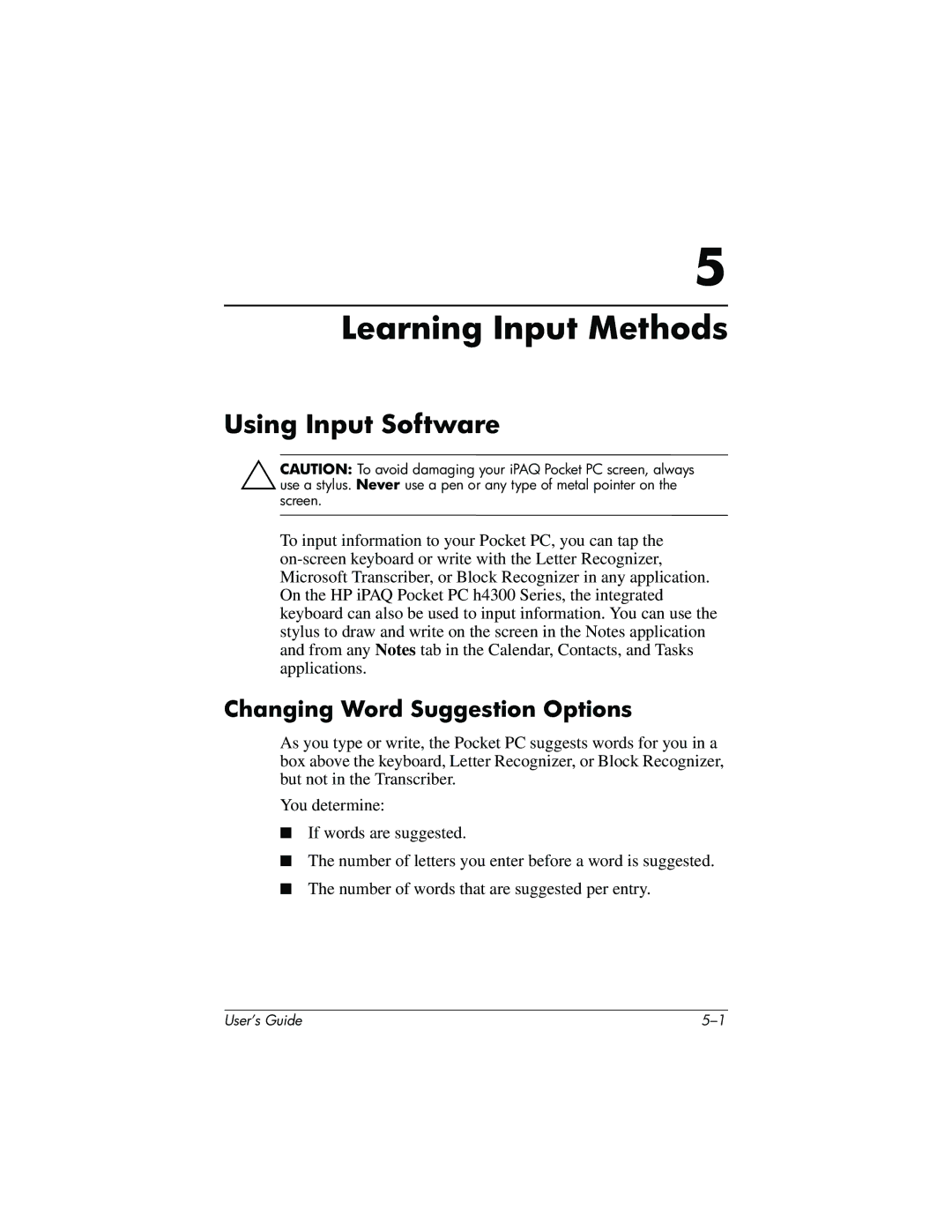 HP h4100 manual Learning Input Methods, Using Input Software, Changing Word Suggestion Options 