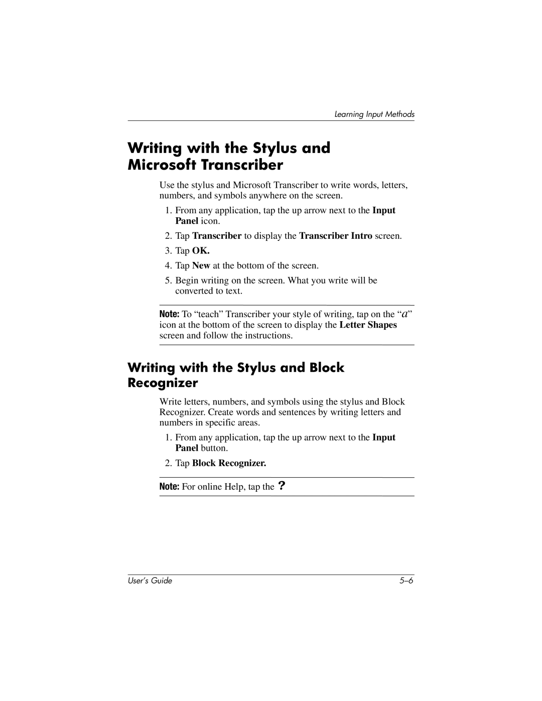 HP h4100 Writing with the Stylus Microsoft Transcriber, Writing with the Stylus and Block Recognizer, Tap Block Recognizer 