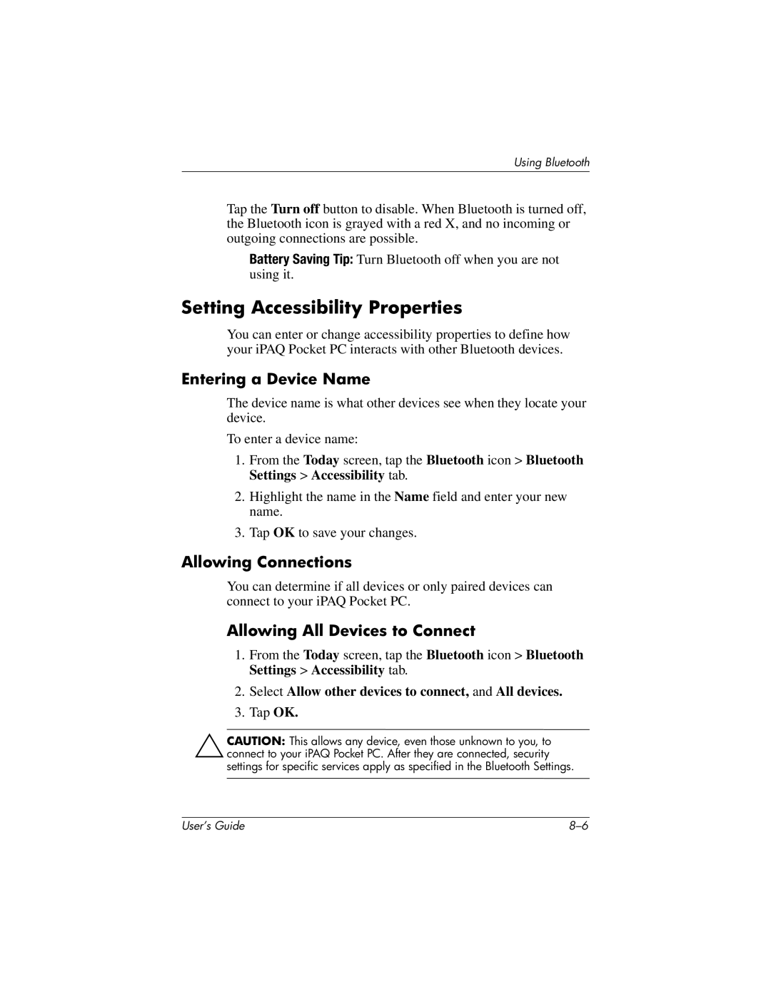 HP h4100 Setting Accessibility Properties, Entering a Device Name, Allowing Connections, Allowing All Devices to Connect 