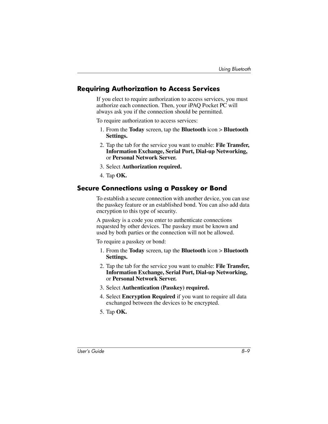 HP h4100 manual Requiring Authorization to Access Services, Secure Connections using a Passkey or Bond 