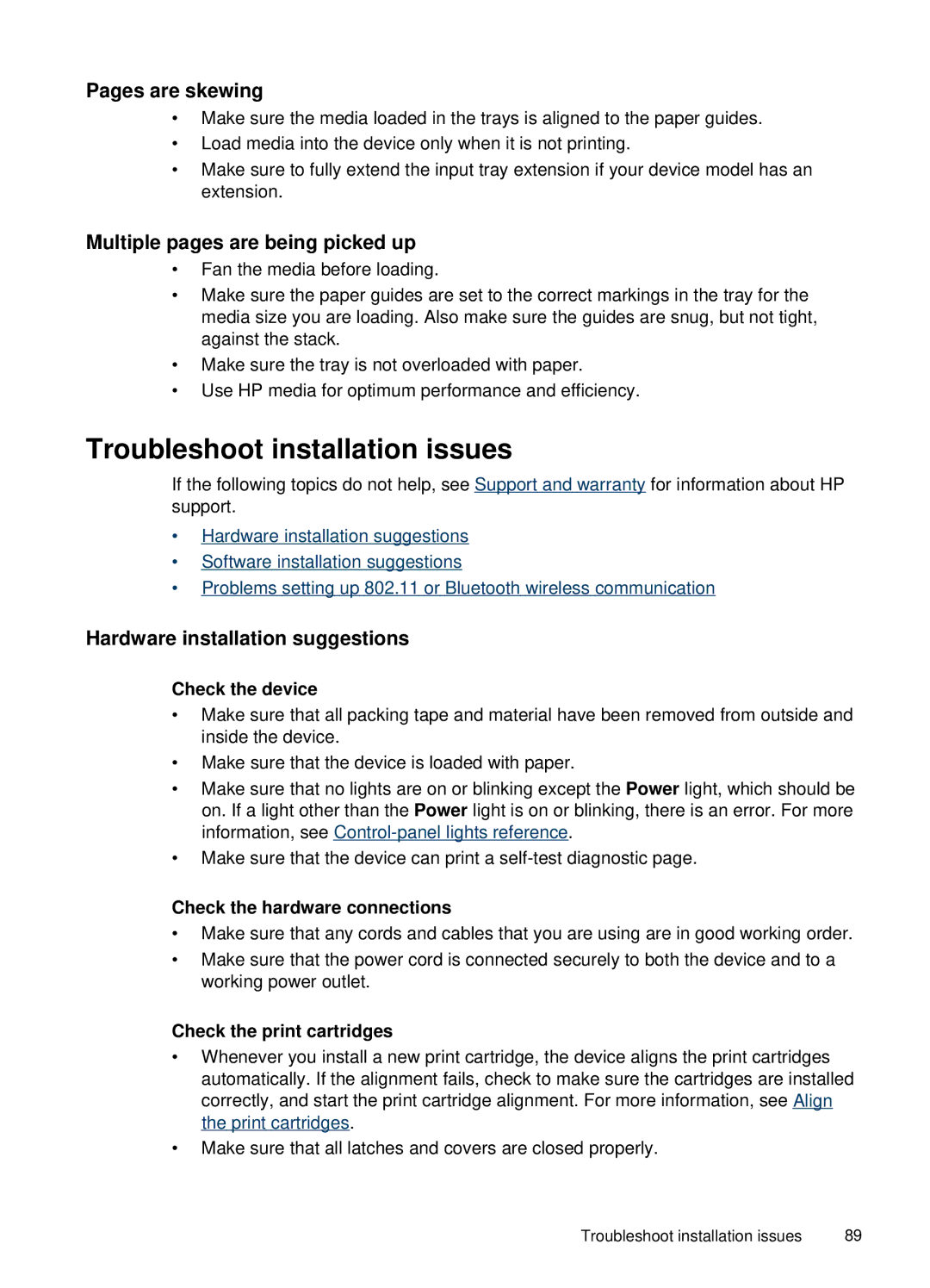 HP H470B Mobile Inkjet CB027A#B1H Troubleshoot installation issues, Pages are skewing, Multiple pages are being picked up 