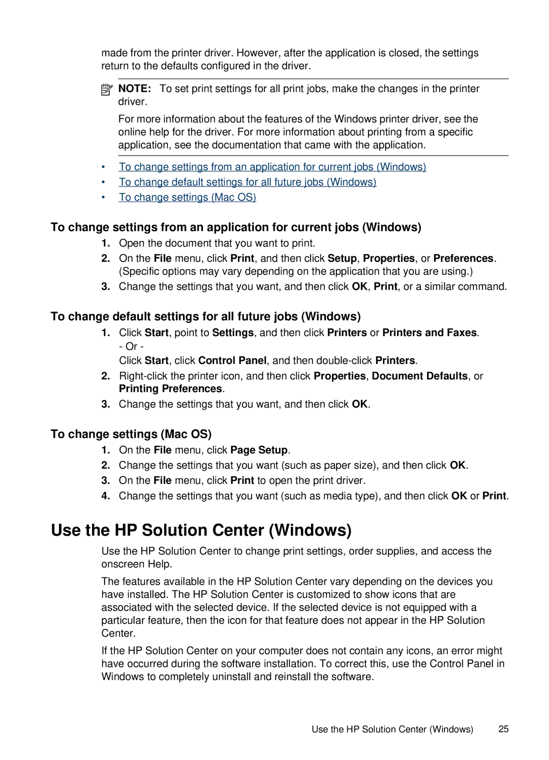 HP H470b manual Use the HP Solution Center Windows, To change default settings for all future jobs Windows 