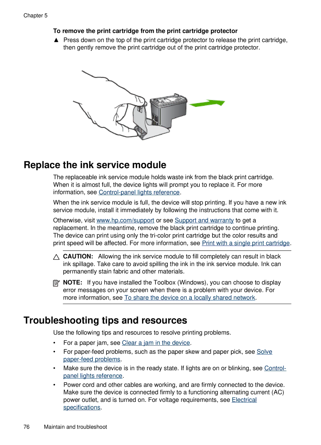 HP H470b manual Replace the ink service module, Troubleshooting tips and resources 