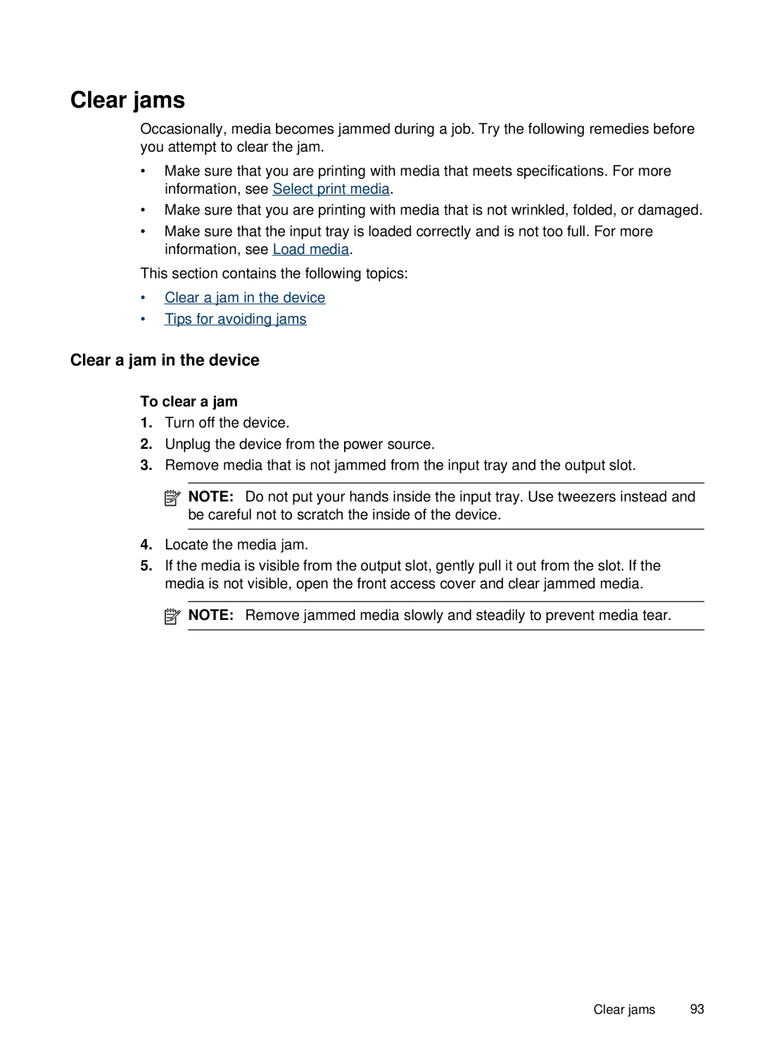 HP H470b manual Clear jams, Clear a jam in the device, To clear a jam 