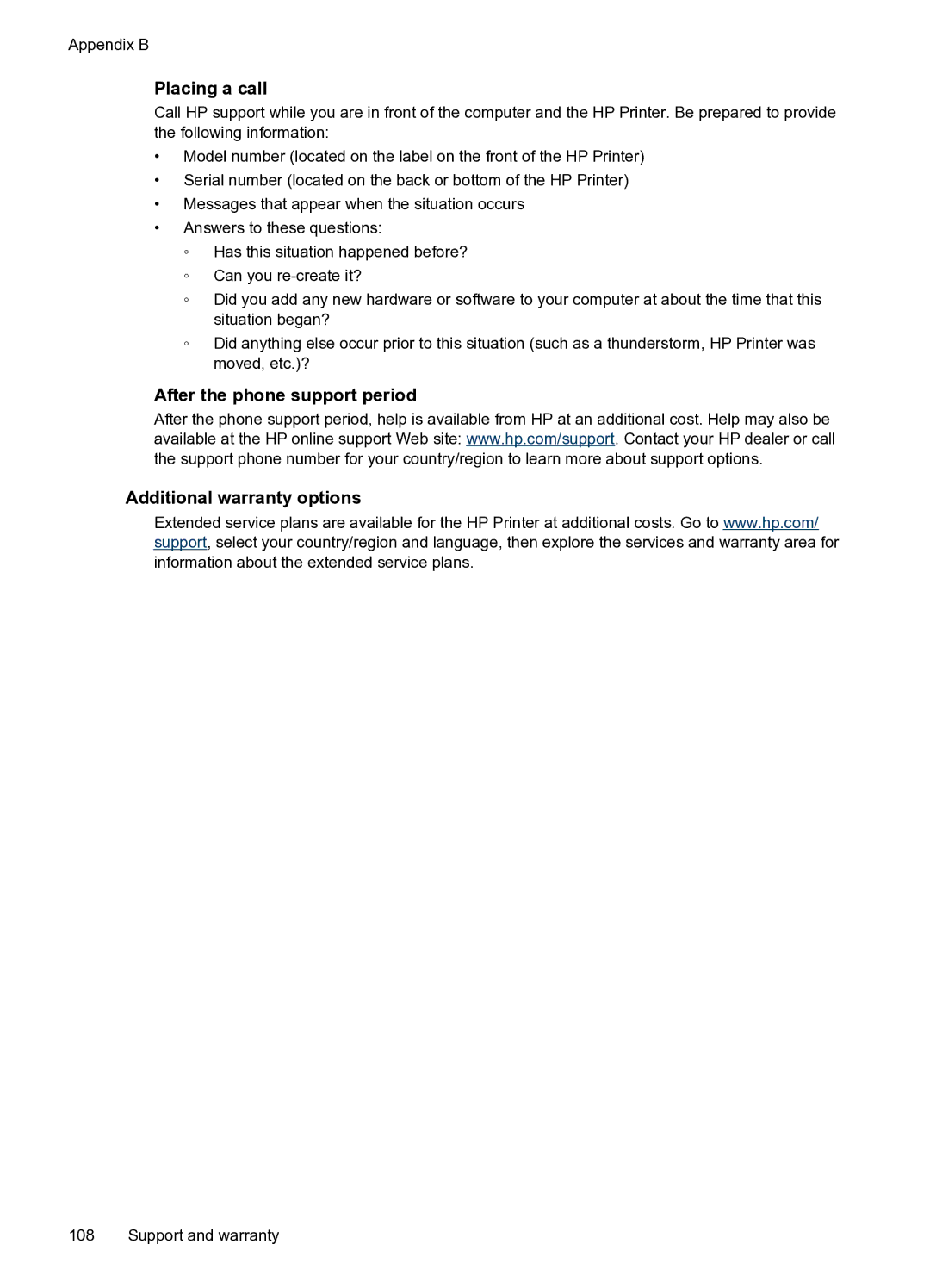 HP H470WBT Mobile Inkjet CB028A#B1H manual Placing a call, After the phone support period Additional warranty options 