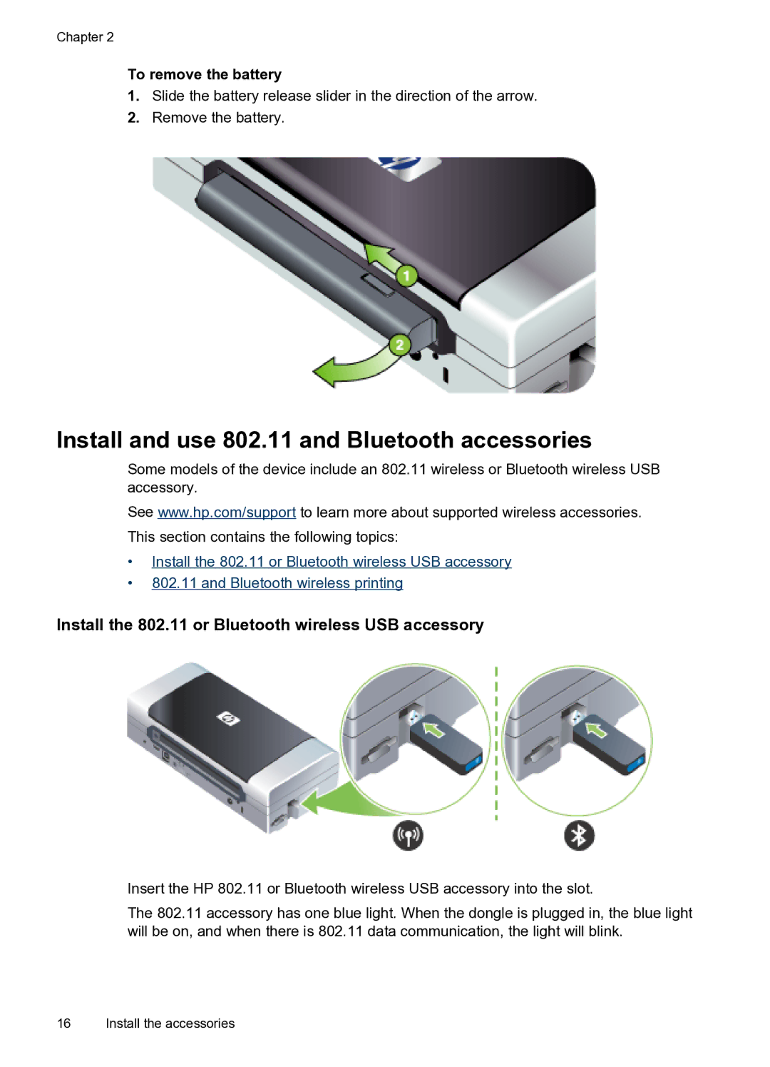 HP H470WBT Mobile Inkjet CB028A#B1H manual Install and use 802.11 and Bluetooth accessories, To remove the battery 