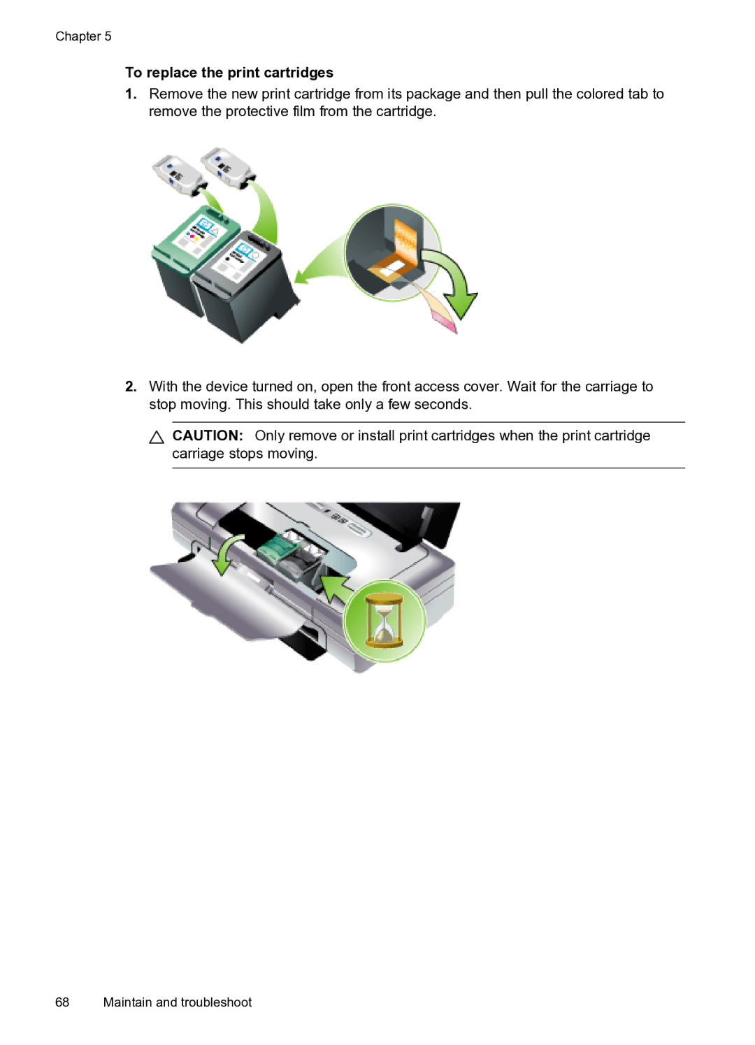 HP H470WBT Mobile Inkjet CB028A#B1H manual To replace the print cartridges 