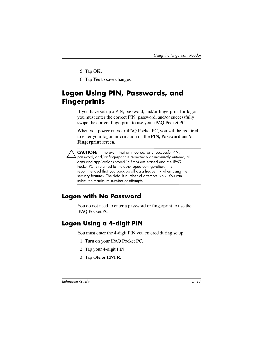 HP H5400 manual Logon Using PIN, Passwords, and Fingerprints, Logon with No Password, Logon Using a 4-digit PIN 