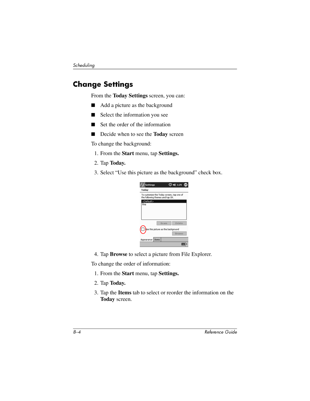 HP H5400 manual Change Settings, Tap Today 