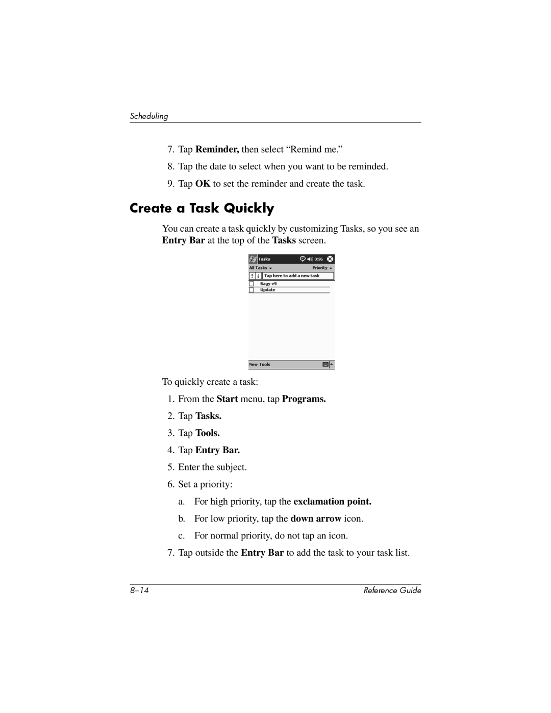 HP H5400 manual Create a Task Quickly, Tap Tasks Tap Tools Tap Entry Bar 