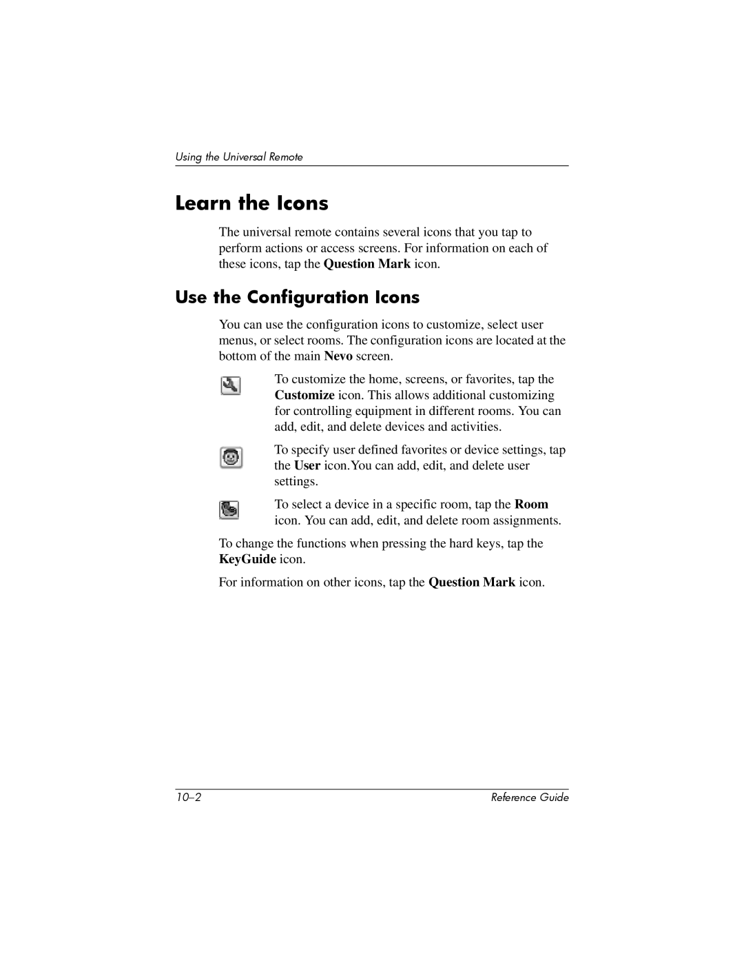 HP H5400 manual Learn the Icons, Use the Configuration Icons 