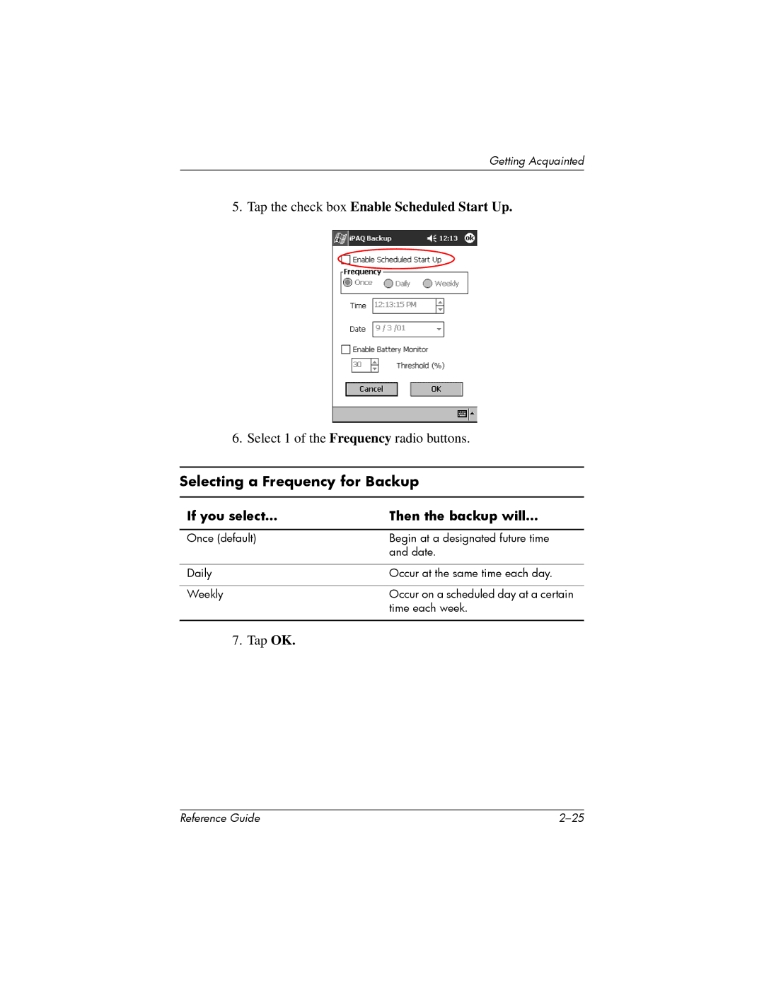 HP H5400 manual Tap the check box Enable Scheduled Start Up, Selecting a Frequency for Backup 