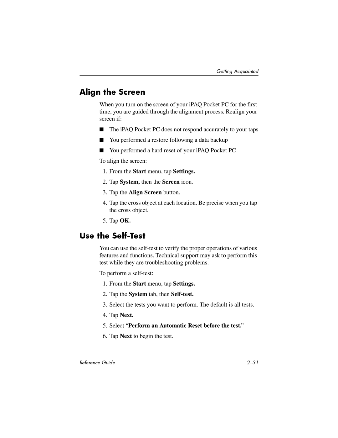 HP H5400 manual Align the Screen, Use the Self-Test, Tap Next Select Perform an Automatic Reset before the test 