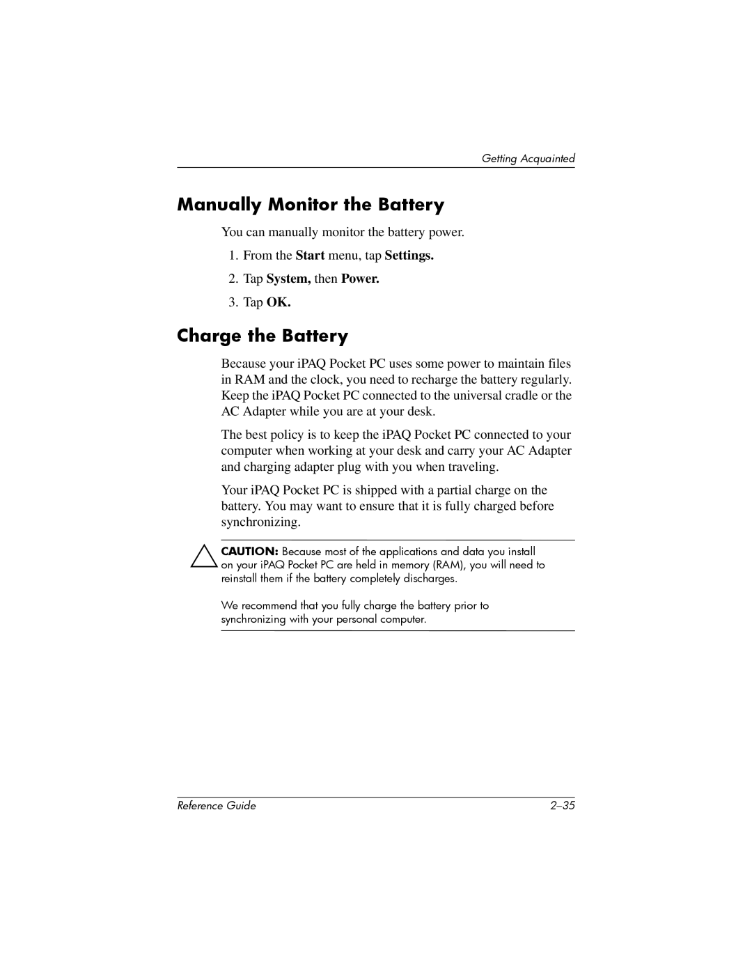 HP H5400 manual Manually Monitor the Battery, Charge the Battery, Tap System, then Power 