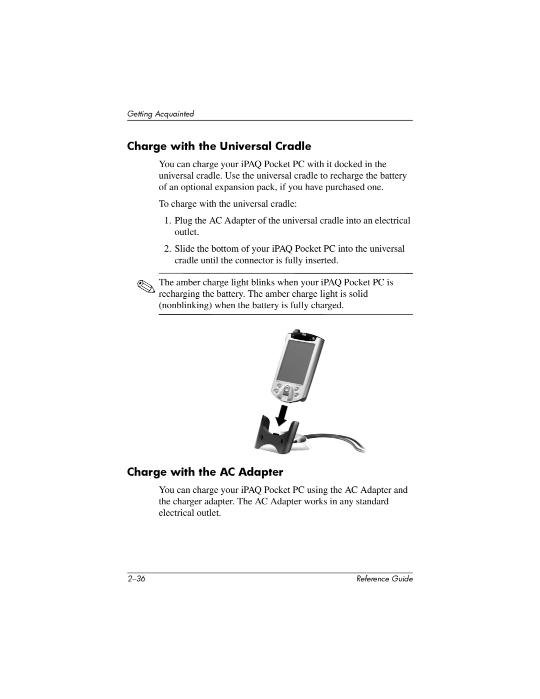 HP H5400 manual Charge with the Universal Cradle, Charge with the AC Adapter 