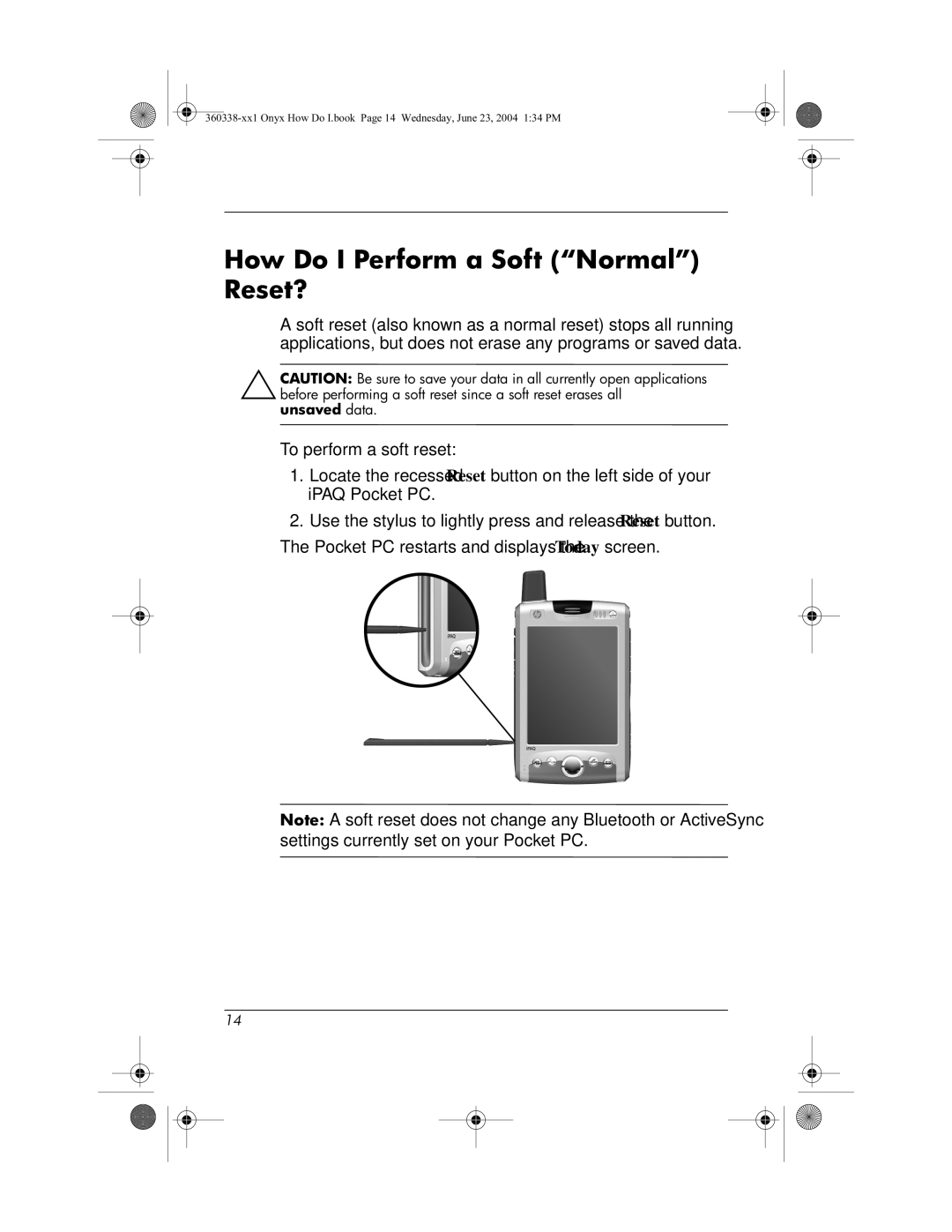 HP h6300 manual How Do I Perform a Soft Normal Reset? 