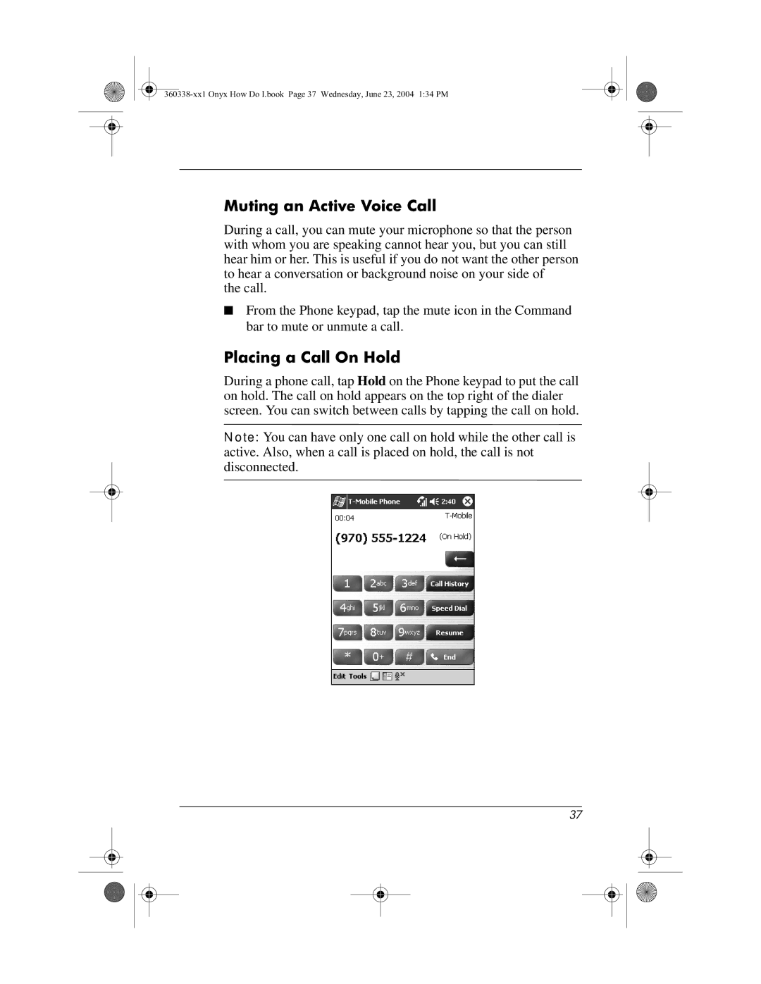 HP h6300 manual Muting an Active Voice Call, Placing a Call On Hold 