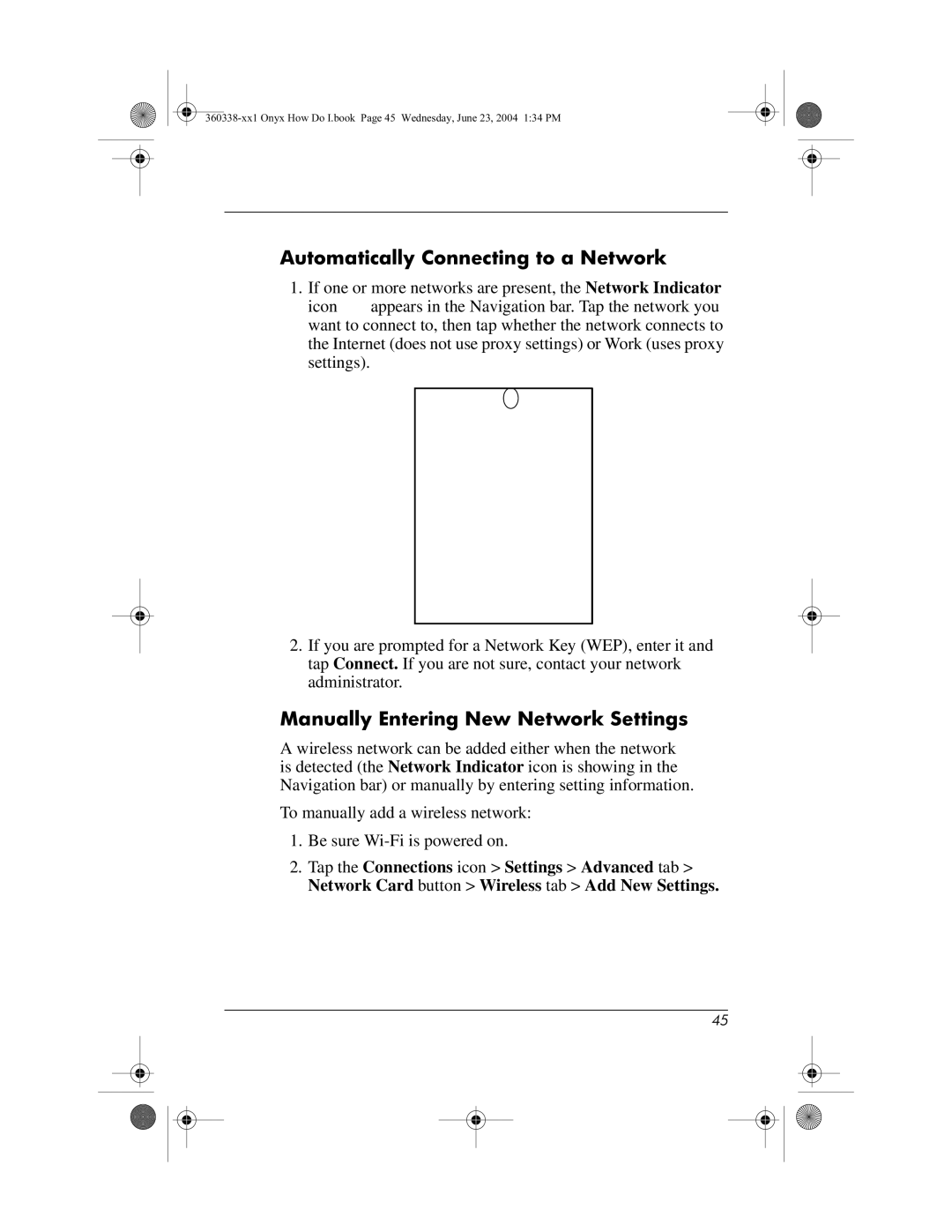 HP h6300 manual Automatically Connecting to a Network, Manually Entering New Network Settings 