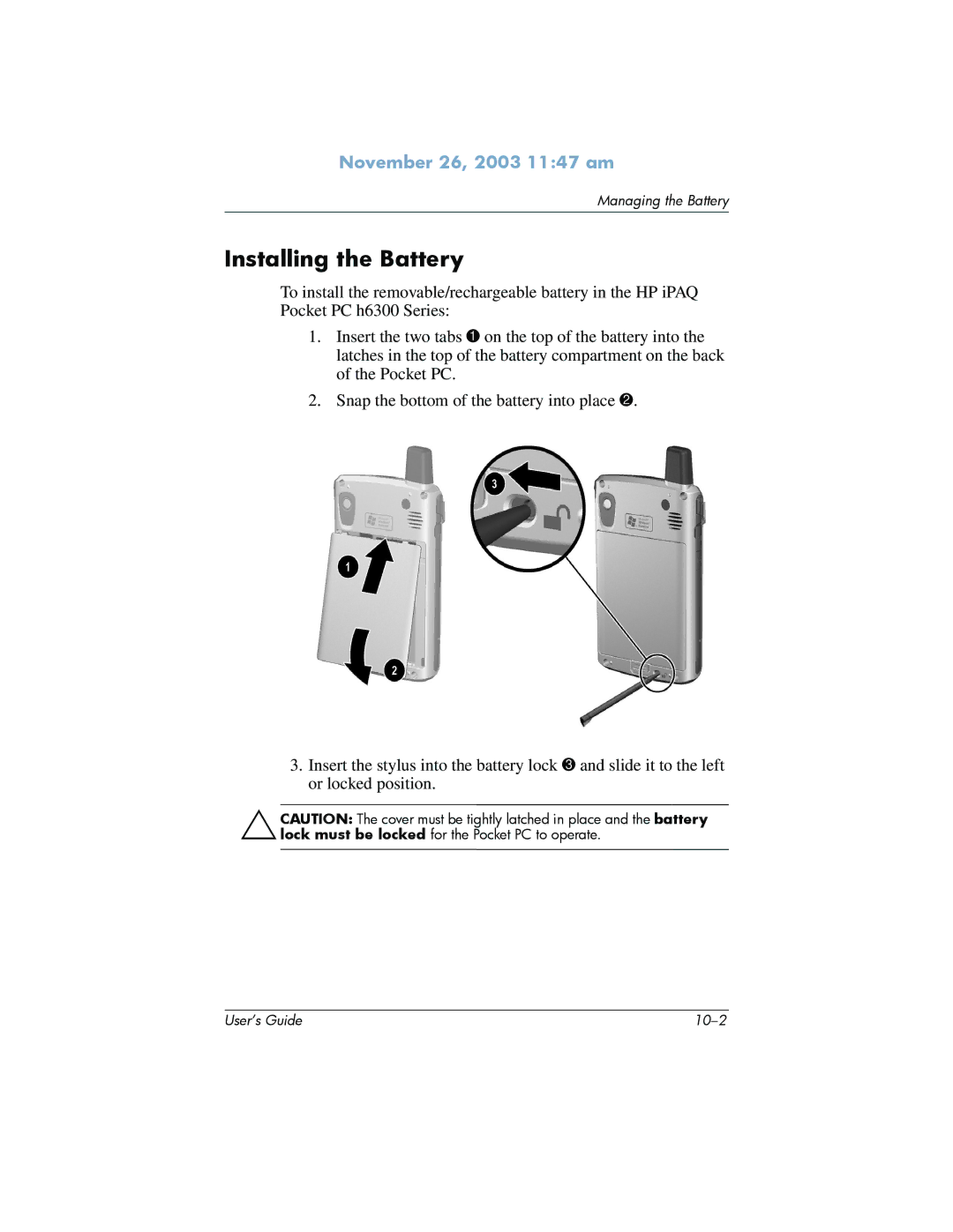 HP h6300 manual Installing the Battery 