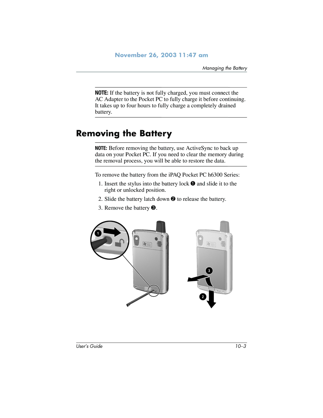 HP h6300 manual Removing the Battery 