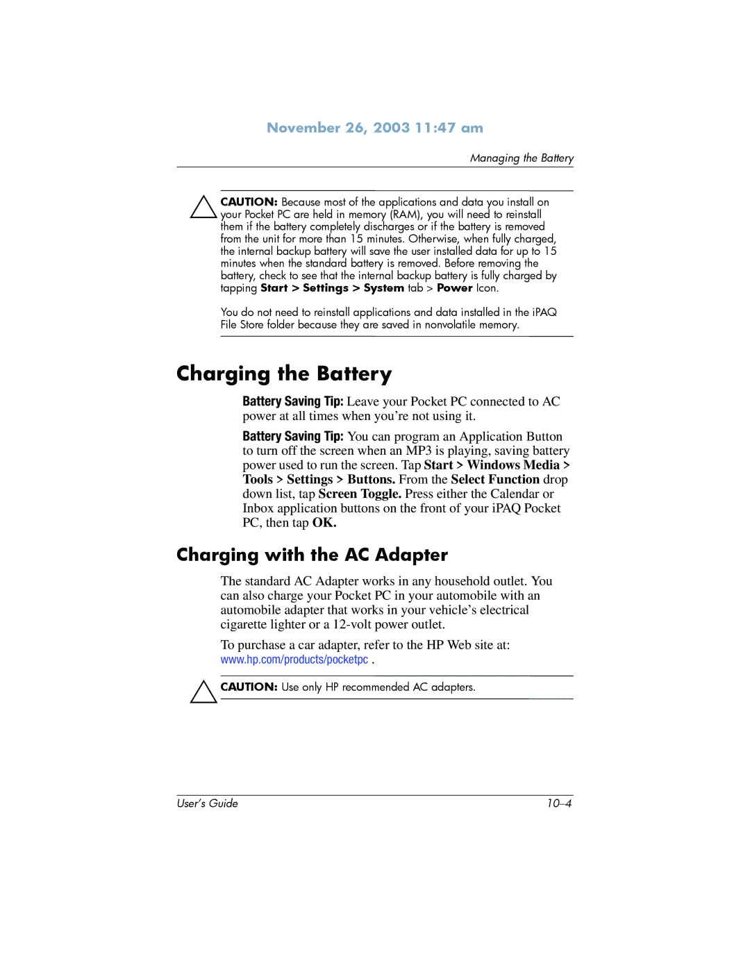 HP h6300 manual Charging the Battery, Charging with the AC Adapter 