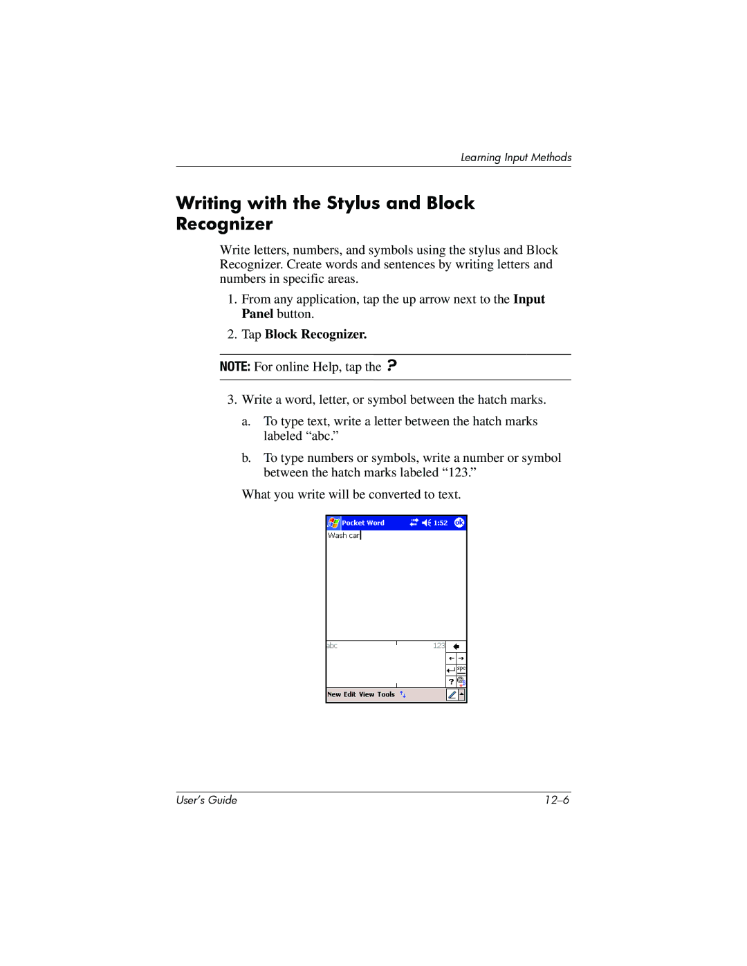 HP h6300 manual Writing with the Stylus and Block Recognizer, Tap Block Recognizer 