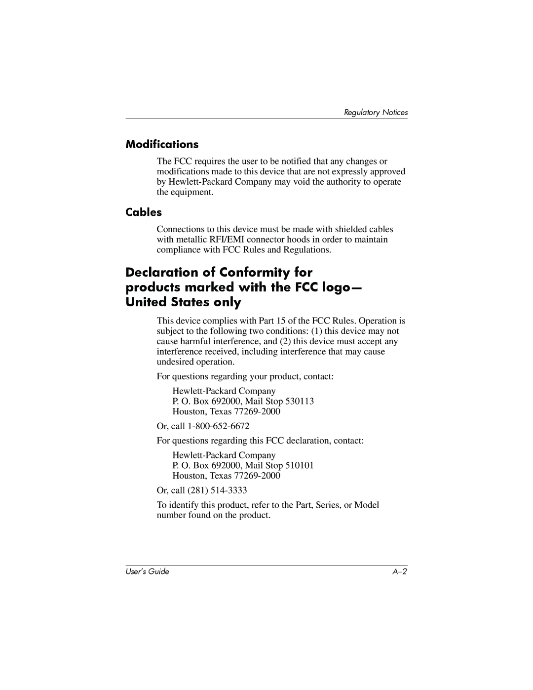 HP h6300 manual Modifications, Cables 